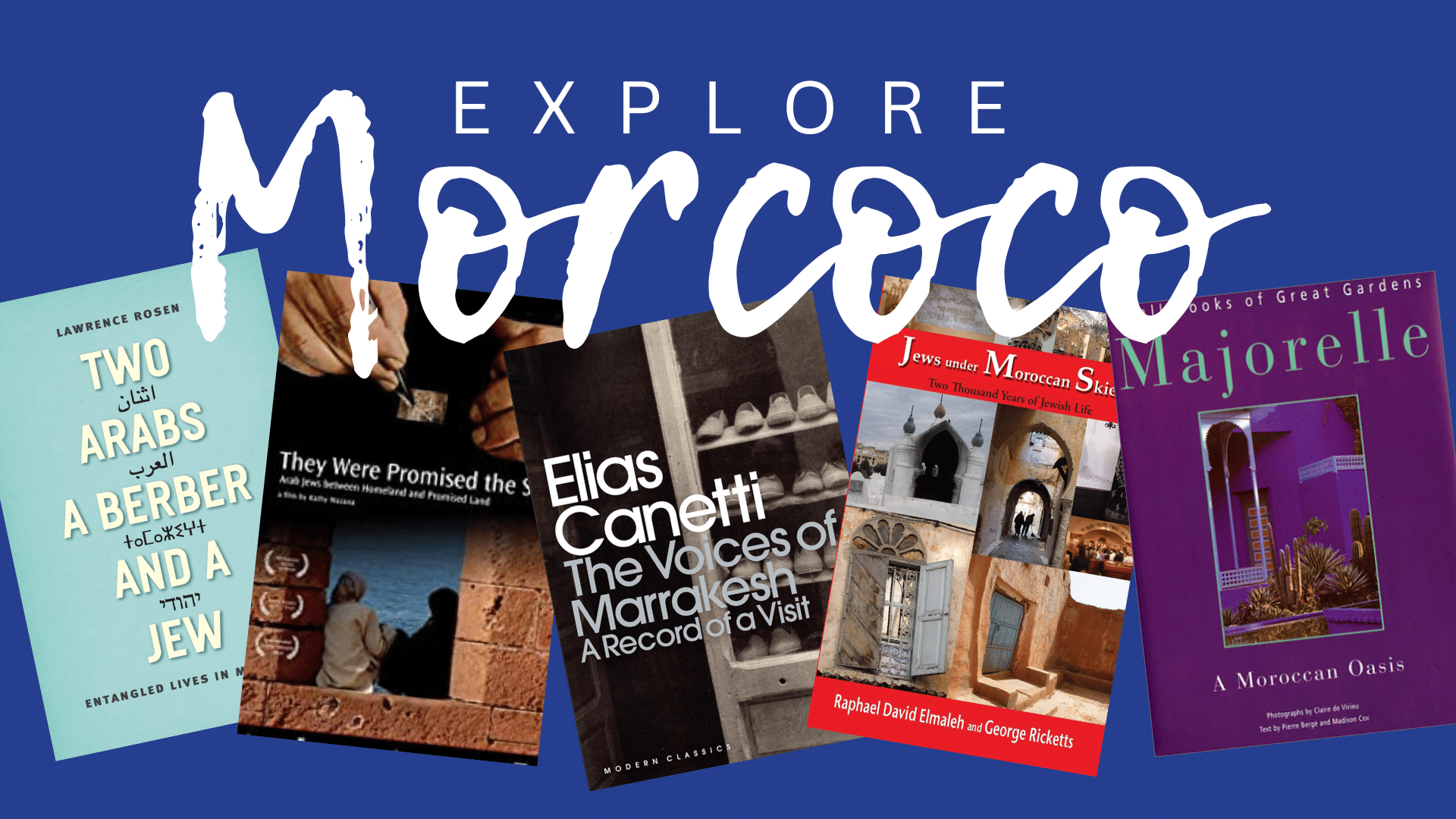 Explore Morocco